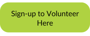 Green button says, "Sign-up to Volunteer Here"